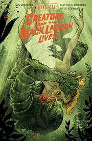 UNIVERSAL MONSTERS CREATURE FROM THE BLACK LAGOON LIVES #2 VARIANTS