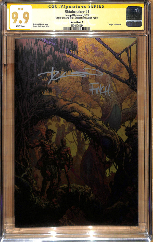 SKINBREAKER #1 1:1000 VIRGIN FOIL VARIANT SIGNED BY DAVID FINCH & ROBERT KIRKMAN CGC 9.9