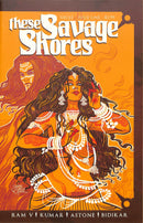 THESE SAVAGE SHORES