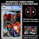 DEADPOOL 1 (2024) GREG HORN ULTIMATE CGC 9.8 FOIL EDITION