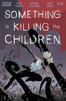 SOMETHING IS KILLING THE CHILDREN