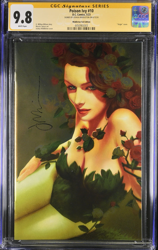 POISON IVY #10 1:50 VIRGIN FOIL VARIANT SIGNED BY JOSHUA MIDDLETON CGC 9.8