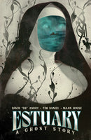 ESTUARY: A GHOST STORY