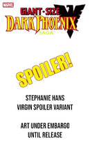 GIANT SIZE DARK PHOENIX 1 STEPHANIE HANS VIRGIN SPOILER VARIANT