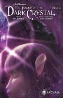 JIM HENSON POWER OF THE DARK CRYSTAL #2 2ND PRINT