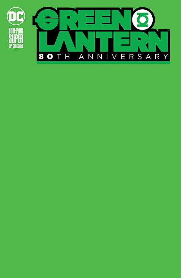 GREEN LANTERN 80TH ANNIVERSARY 100-PAGE SUPER SPECTACULAR #1 BLANK COVER