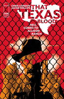 THAT TEXAS BLOOD (HELL COMES TO ALLISON RANCH) 1:25 VARIANT