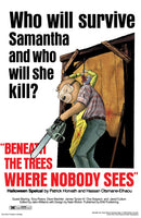 BENEATH THE TREES WHERE NOBODY SEES: HALLOWEEN SPECIAL