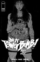 Do a Powerbomb: Black & White