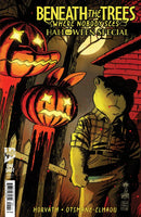 BENEATH THE TREES WHERE NOBODY SEES: HALLOWEEN SPECIAL
