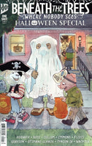 BENEATH THE TREES WHERE NOBODY SEES: HALLOWEEN SPECIAL