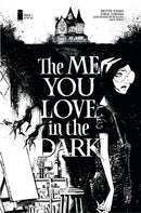 THE ME YOU LOVE IN THE DARK