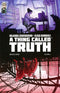A THING CALLED TRUTH #1 COVER B VARIANT IOLANDA ZANFARDINO COVER