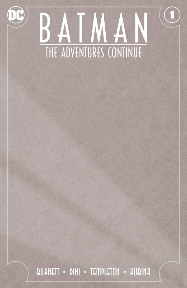 BATMAN THE ADVENTURES CONTINUE #1 (OF 6) BLANK VAR ED