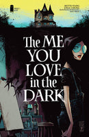 THE ME YOU LOVE IN THE DARK